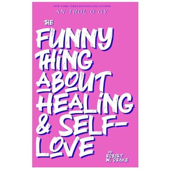 THE FUNNY THING ABOUT HEALING AND SELF-LOVE by DRAKE, ROBERT M. BOOK - Picture 1 of 5